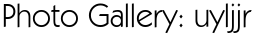 Photo Gallery: uyljjr